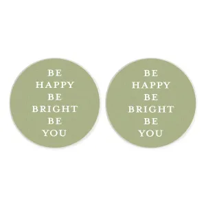 Be Happy Bright Sage Green 2.75 x 2.75 Absorbent Ceramic Car Coasters Pack of 2