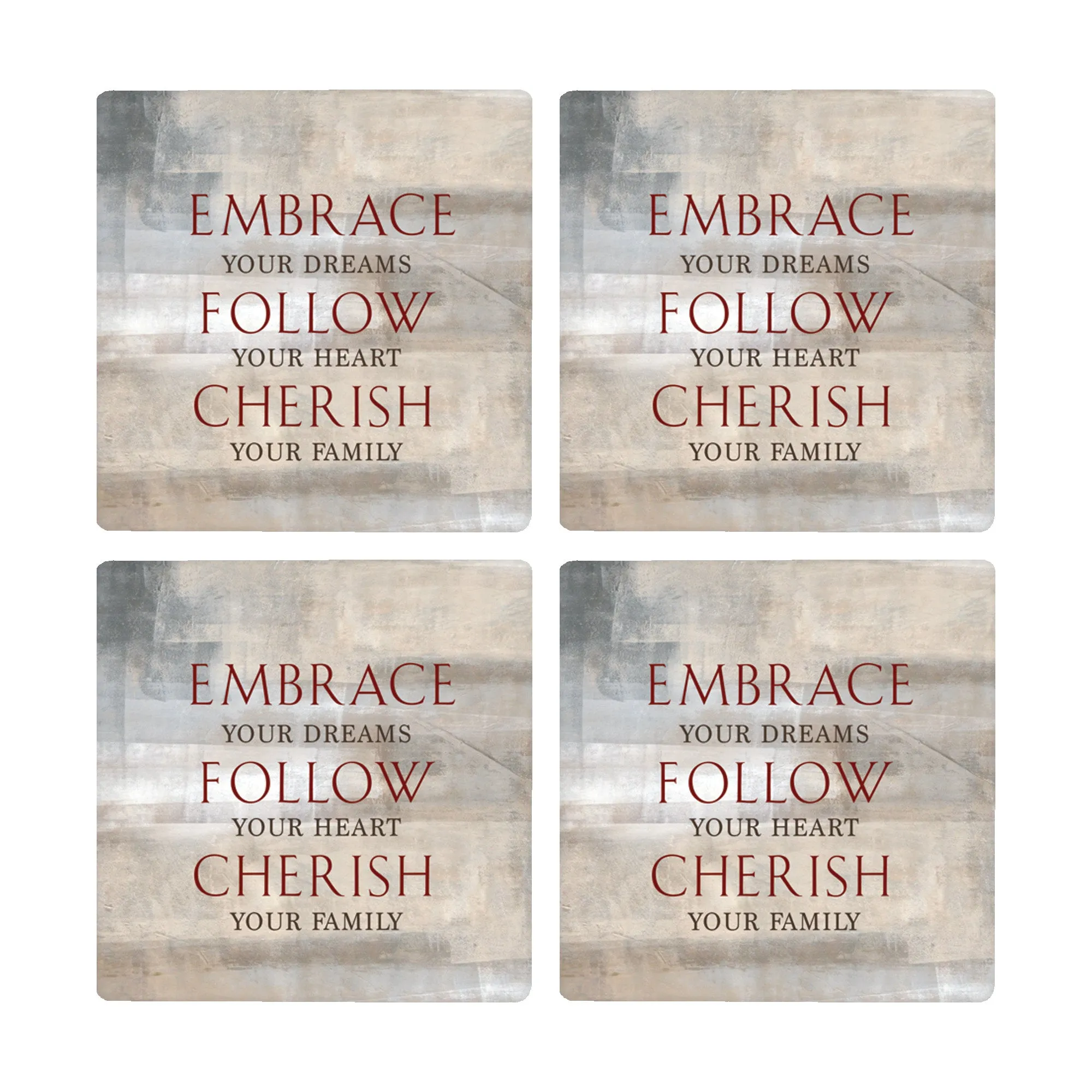 Embrace Follow Cherish Grey 4 x 4 Absorbent Ceramic Square Coasters Pack of 4